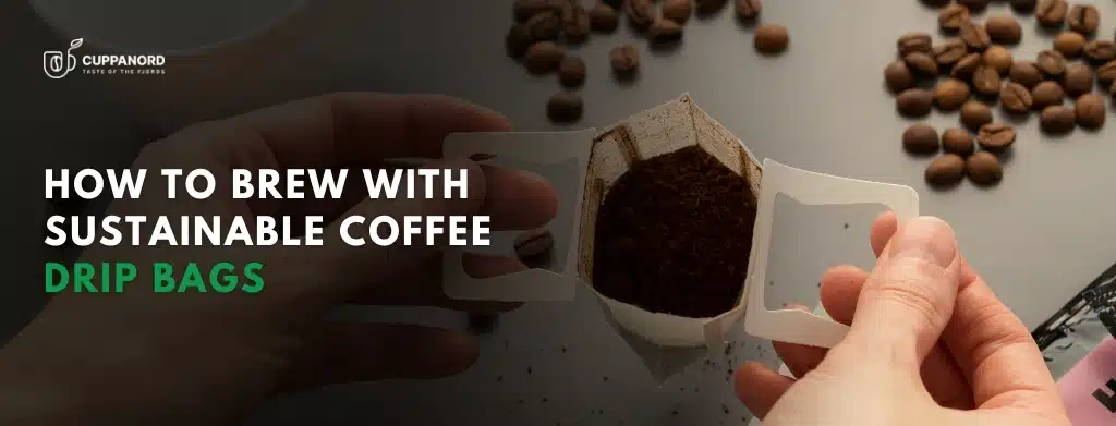Sustainable coffee drip bags
